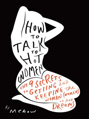 cover image of How to Talk to Hot Women